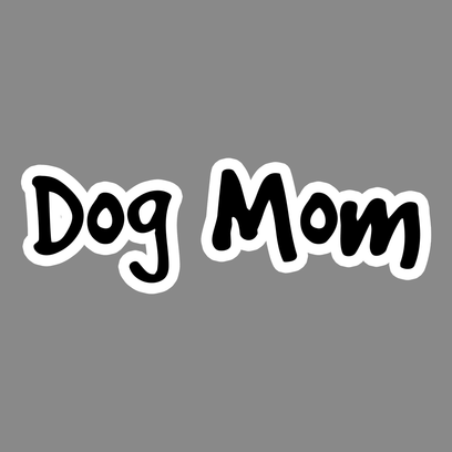 Dog mom sticker in pet font