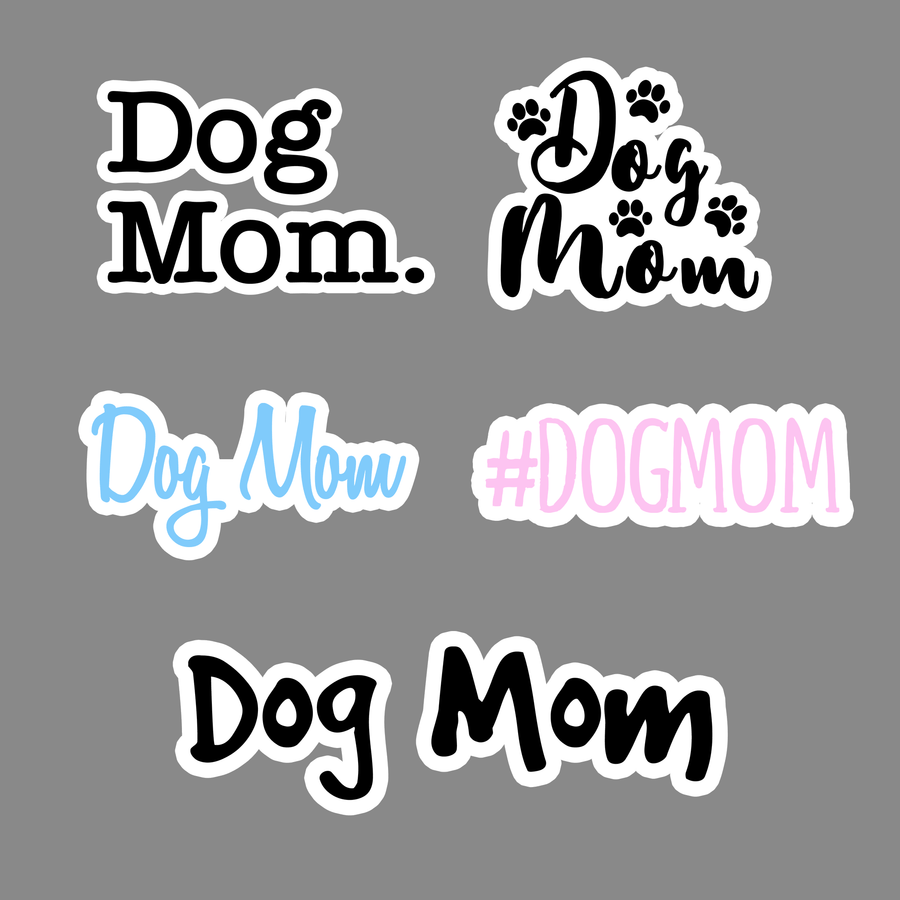 Dog mom stickers in different fonts